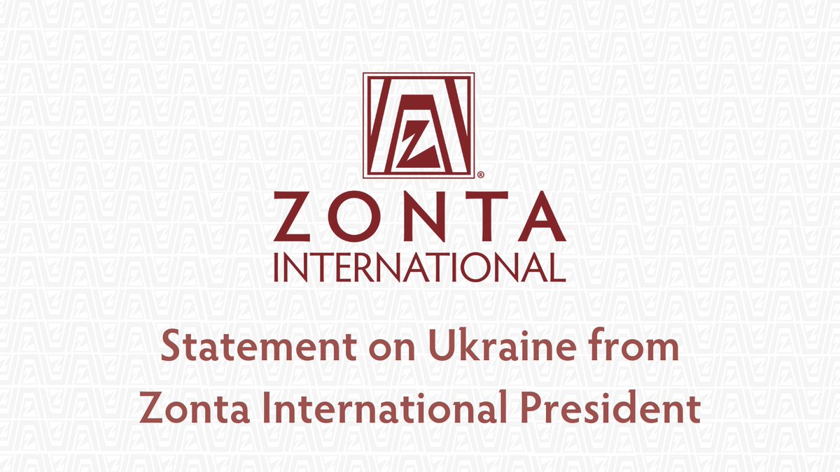 ZontaIntl's tweet photo. Read Zonta International President Sharon Langenbeck's special message during this difficult and frightening time in Ukraine: https://t.co/mpryi60DVJ. https://t.co/8HsnkkJtel