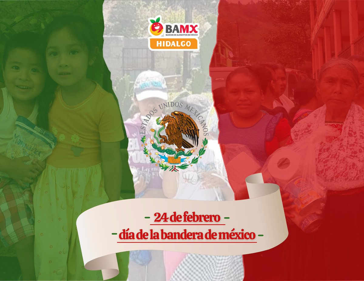 24 de febrero, día de la bandera de México. 
Mi bandera es el símbolo de mi tierra, en ella encuentro la alegría y la dicha de pertenecer a un país que cada día lucha por salir adelante.
#bamxhidalgo #BancosQueAlimentan