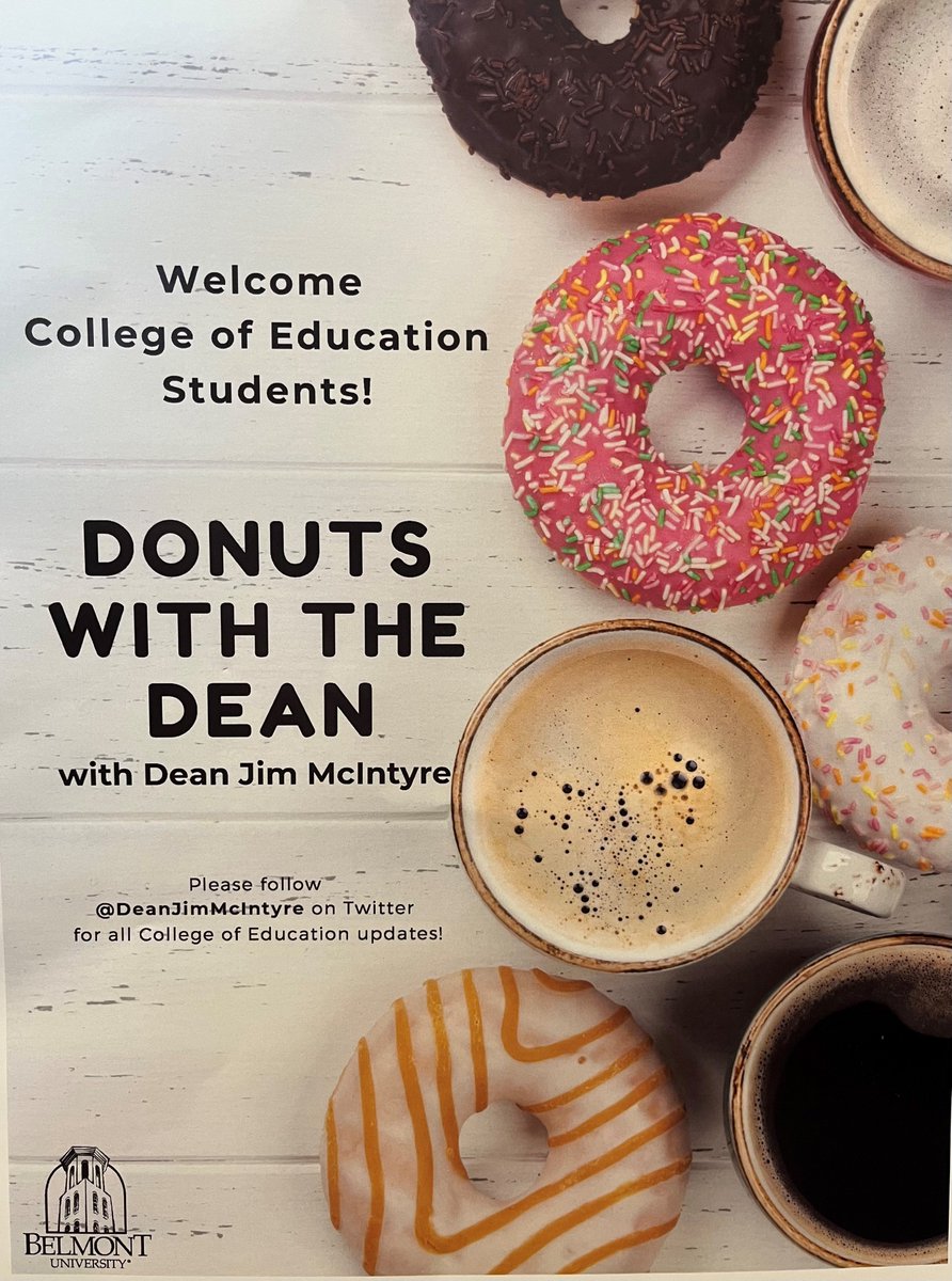 DeanJimMcIntyre's tweet photo. Such a great time at Dounts with the Dean! We are so blessed to have such marvelous students &amp; extraordinary faculty and staff in the College of Education at Belmont University! #ThankYouThursday #LetHopeAbound https://t.co/bX6LKYmAQj