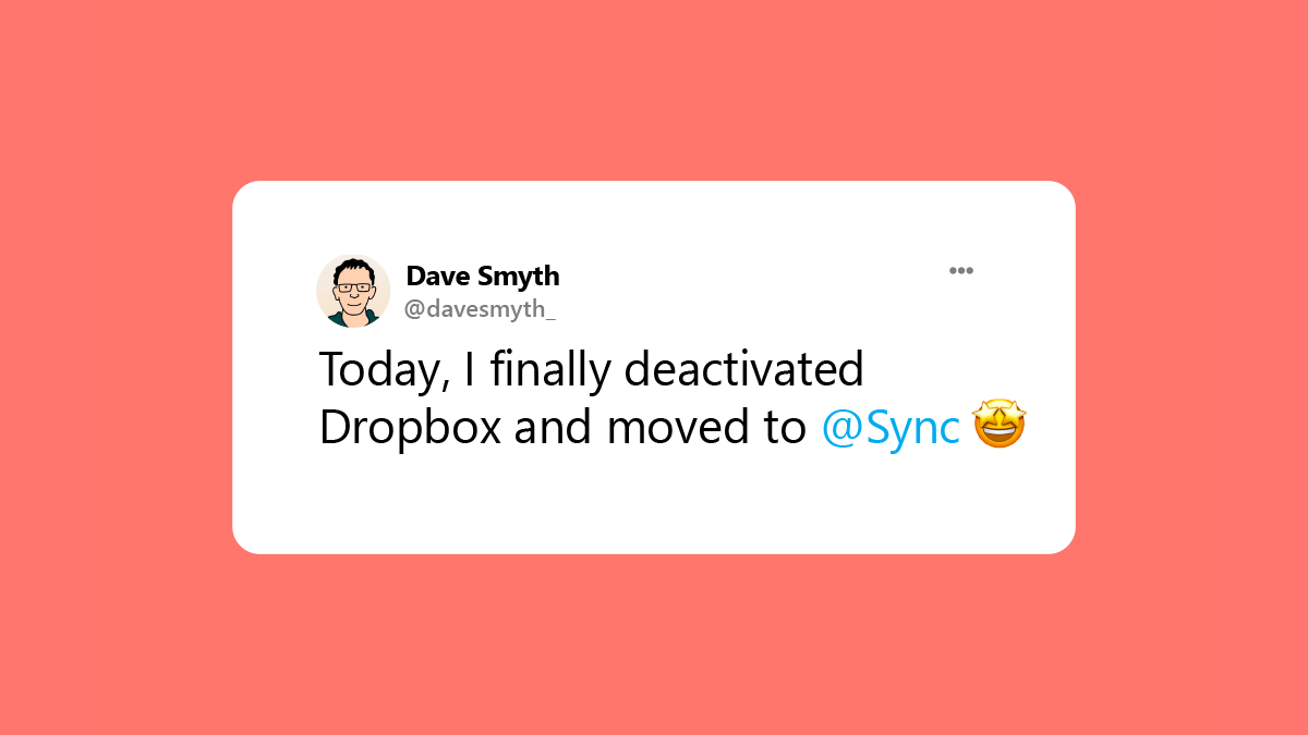Sync's tweet photo. Be like @davesmyth_ and #DropDropbox for a secure cloud storage alternative. https://t.co/aMqN19x9RQ
