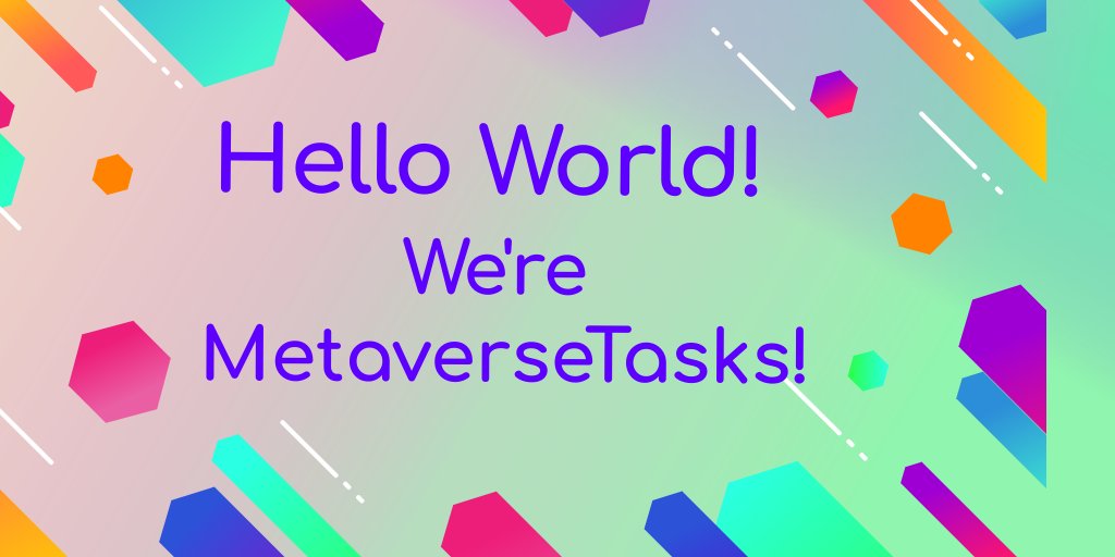 MetaverseTasks's tweet photo. Hello World, we're MetaverseTasks! We're the future home of professionals and #freelancers who are working in and building the infrastructure of the #Metaverse. Interested? Learn more: https://t.co/kBZtNRkk1p https://t.co/bNIEYA5mCY