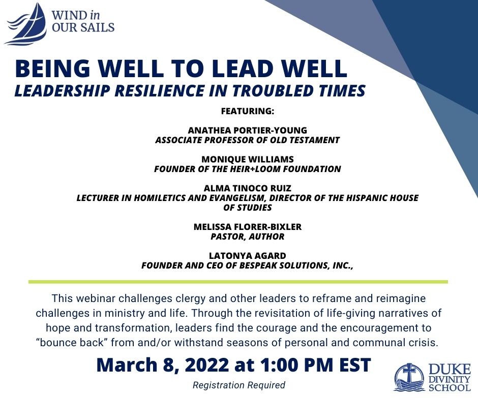 DukeDivAlumni's tweet image. Be sure to join us for the fifth session of Wind In Our Sails, where we discuss "Being Well to Lead Well." This panel will challenge pastoral leaders to find the courage and the encouragement to “bounce back” from and/or withstand seasons of crisis. 
tinyurl.com/msbdur29
