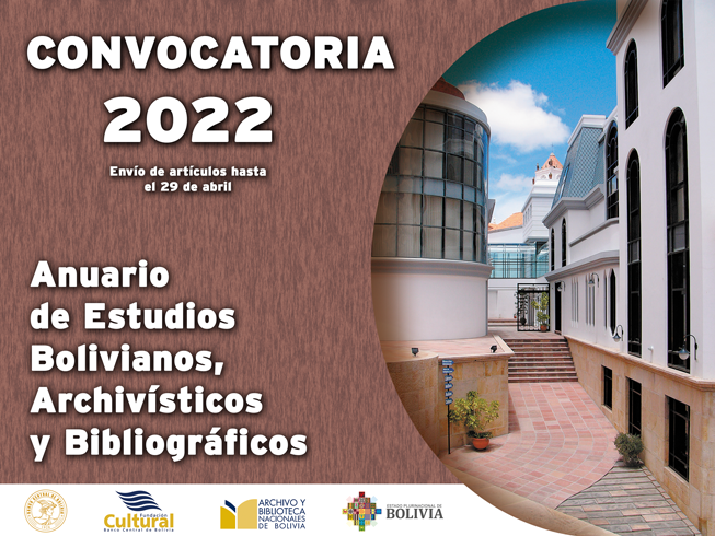 CulturaFCBCB's tweet photo. #ABNB | Convocatoria
El @ABNB_FCBCB convoca a investigadores a enviar sus artículos para ser puestos a consideración para el Anuario de Estudios Bolivianos, Archivísticos y Bibliográficos 2022.

https://t.co/I3gwf5wwIl...
#EstamosSaliendoAdelante 
#reencontrémonosenlasculturas https://t.co/2dMJZ0nDx4