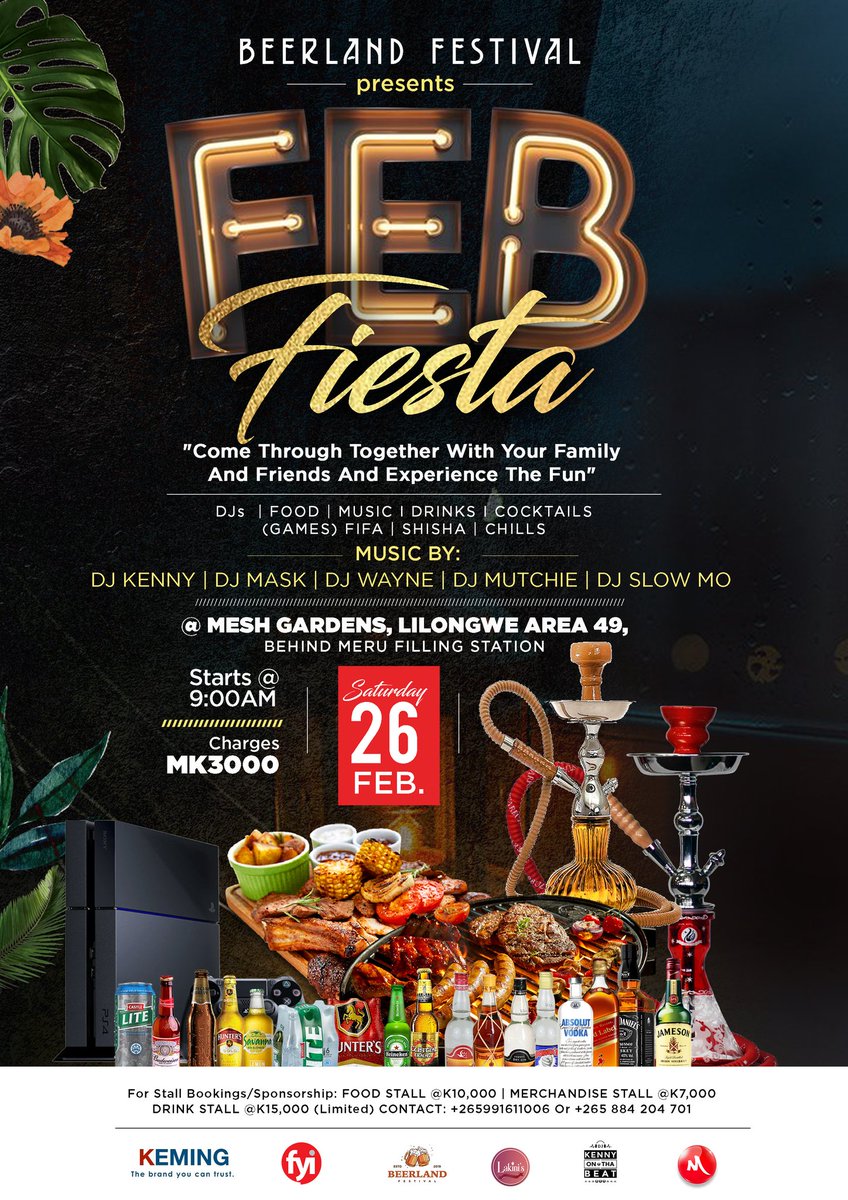 Untouched260's tweet photo. BEER LAND FESTIVAL
Presents
FEB FIESTA π₯ π₯
π 26th February 2022
From 9 :00am
MWK 3,000 only
πFOOD STALL :MWK10,000
πDRINKS STALL :MWK15,000
Area 49, MESH GARDENS
#FebFiesta
#LilongweBeerLand https://t.co/wpGDtzgTLO