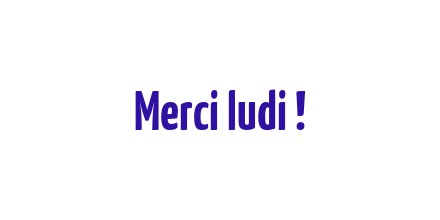 Bienvenue ludi, merci de nous suivre !
Vous êtes curieux, allez donc découvrir notre site : curionomie.fr