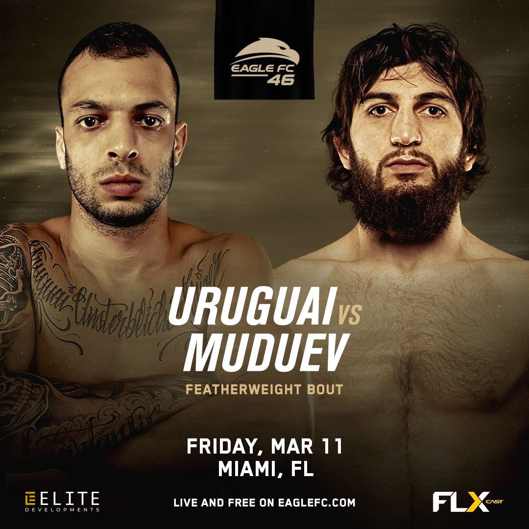 𝐅𝐄𝐀𝐓𝐇𝐄𝐑𝐖𝐄𝐈𝐆𝐇𝐓𝐒! 👊

Sitik Muduev looks to return to the win column when he takes on Caio Uruguai. 

Uruguai, a kickboxer-turned MMA fighter holds three wins via stoppage! 

#EagleFC46: Lee vs. Sanchez | Friday March 11 | LIVE and FREE on <a href="/EagleOnFLX/">FLXcast</a>