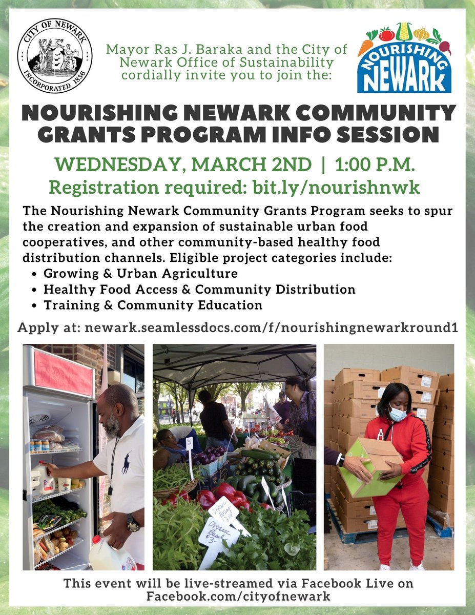 Join the Nourishing Newark Community Grants Program Info session. Taking place on March 2nd at 1pm on Facebook Live.