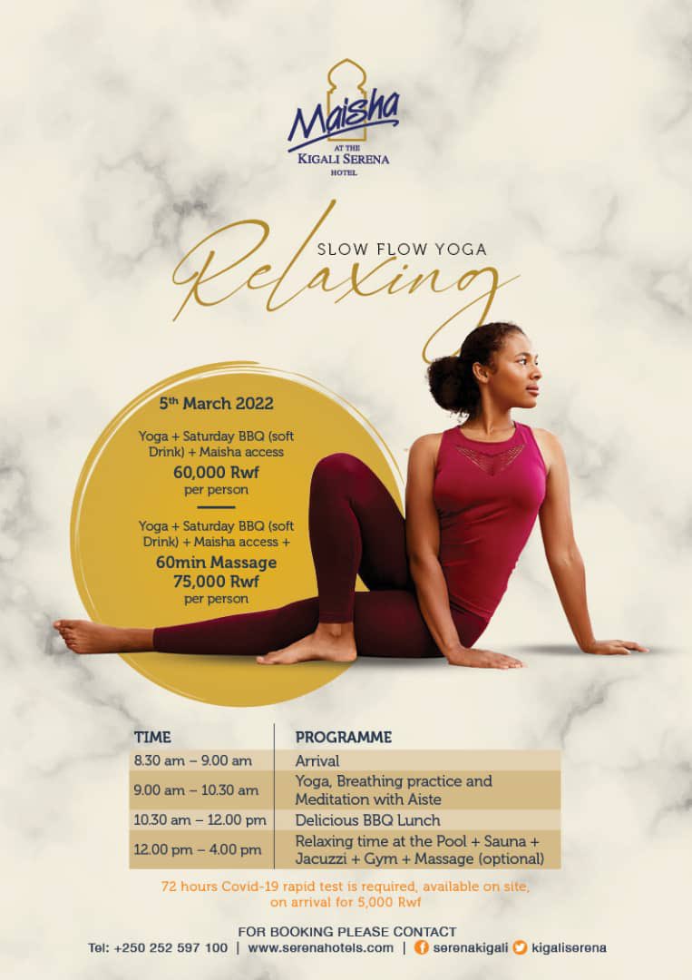 Did anyone say self care + great vibes? 
Join us this March 5th with your friends and family for an amazing Yoga session at Kigali Serena coupled with a relaxing massage. 

BOOK NOW: +250 252 597 100