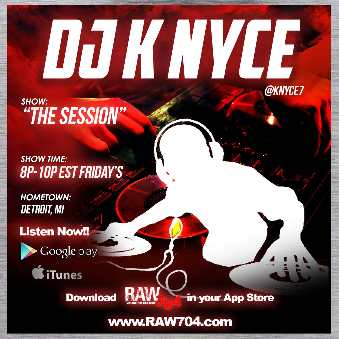 djdizzideelive's tweet photo. It’s DJ K Nyce with "The Session", Fridays 8-10 PM ET on RAW 704. We in there!
***ONE CLICK LISTEN NOW***
https://t.co/tiwMjDa4cS
**GET THE APP HERE**
https://t.co/sswF1z5ZWa
#hiphop #music #producer #radio #raw704live #RAW704 #legacymusic #rap #listen #live #streaming #playlist https://t.co/hbwZg4tOJ8