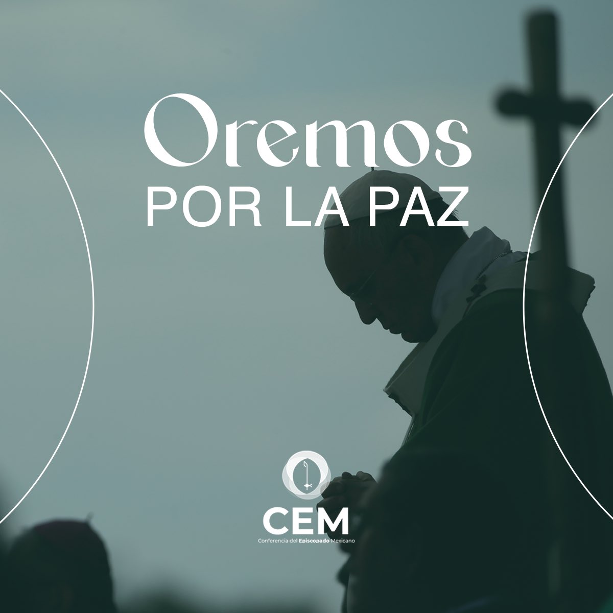 IglesiaMexico's tweet photo. Mensaje de la CEM a todas las comunidades católicas debido a los últimos acontecimientos que han roto el frágil equilibrio de la paz en el mundo. #OremosPorLaPaz https://t.co/3vh9m4dbSZ