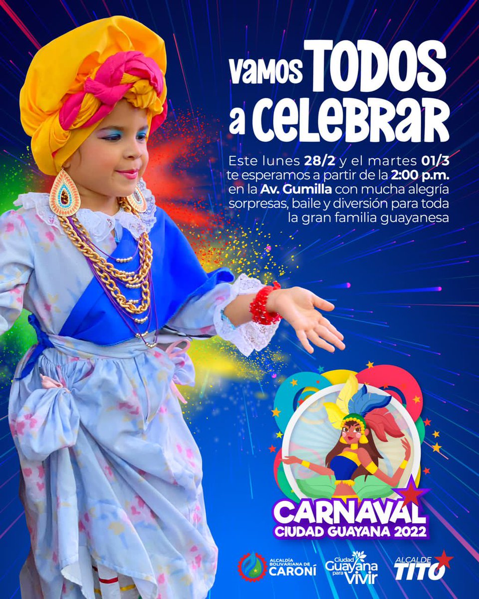 OviedoPSUV's tweet photo. ¡Es momento de celebrar! Vente con nosotros a partir de la 2:00pm a la Av. Gumilla este lunes y martes, porque juntos disfrutaremos de la alegría, el baile, la diversión y las sorpresas de nuestros carnavales guayaneses, los mejores carnavales de Venezuela.

#RefuerzaTuVacunaYa https://t.co/NvNrnneEwR