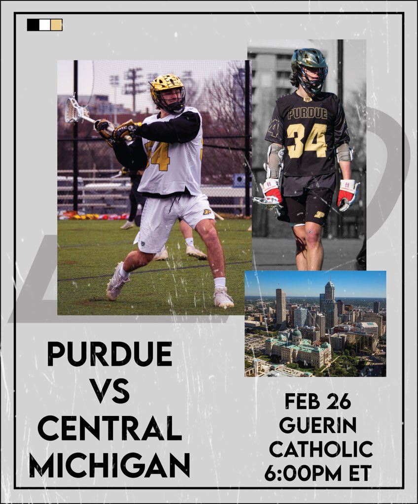 PurdueMensLax's tweet photo. Purdue lacrosse takes on Central Michigan in a UMLC conference game on Saturday, February 26th. The game is at Guerin Catholic HS at 6:00pm ET. Come out and support or watch our stream on our YouTube page! https://t.co/K7Y5Hiyv3W