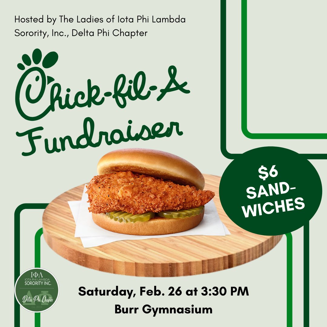 iota_deltaphi's tweet photo. Grab a $6 @chickfila sandwich from the ladies of Delta Phi in Burr during senior night at this Saturday’s basketball game! See you then 💚 https://t.co/xTtx5HNkEI