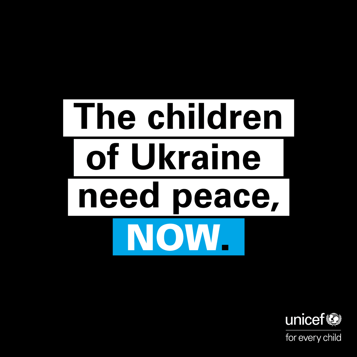 A graphic with the text: 'The children of Ukraine need peace, NOW'