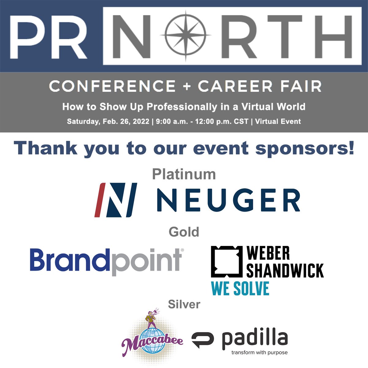 MinnesotaPRSA's tweet photo. Thank you to our PR North - Winter Edition sponsors! Platinum: @neugerteam Gold: @maccabeepr @WSmpls Silver: @Padilla_Comm @brandpointco
Don't forget to register – #PRNorth is just two days away: https://t.co/3KAZp40p1c https://t.co/JXDQHyZ9z1