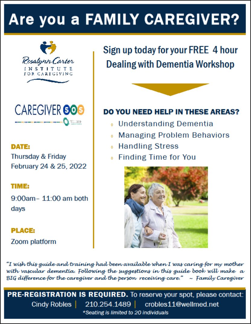 AlamoAreaCOG's tweet photo. Our Community Partner, #WellMed is hosting a virtual workshop for caregivers who care for those with Dementia, tomorrow, Feb. 25, 9 am. See flyer for more info. @AACOGCEO https://t.co/QqnTj5Puxw