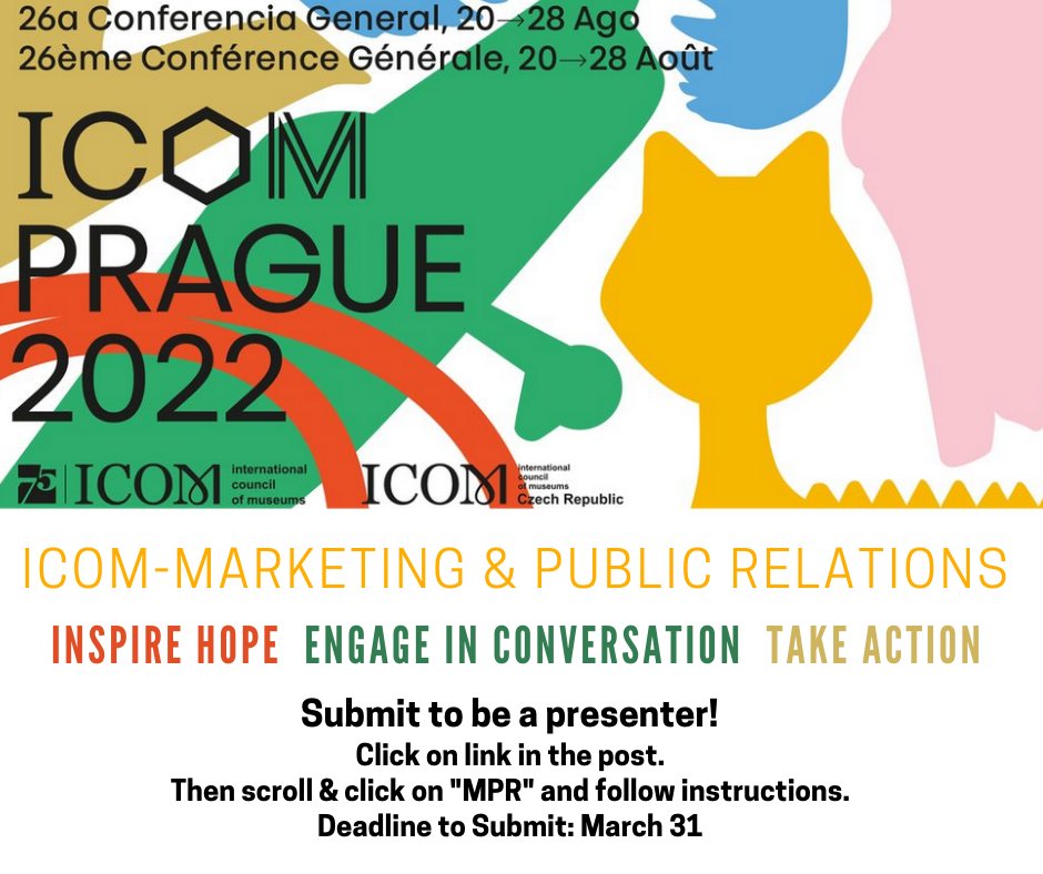 #Museums 
-&gt; inspire hope 
-&gt; engage in conversation 
-&gt; take action 

We- <a href="/icom_mpr/">ICOM MPR</a> -welcome your submission to become a presenter at #ICOMPrague2022 
Deadline: March 31 
Find all details: tinyurl.com/MPRinPrague

#ICOM #ICOM_MPR #TalkingAboutMuseums  #TalkingAboutCommunication