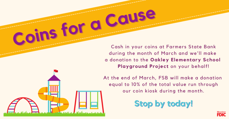 fsboakley's tweet photo. When you cash in your loose change at FSB during the month of March, we will make a donation to the Oakley Elementary School Playground Project on your behalf! Join us in supporting this wonderful cause! #playgroundproject #coinsforacause #hometownbank #communitybank #fsboakley https://t.co/Q1YA7SH8Da