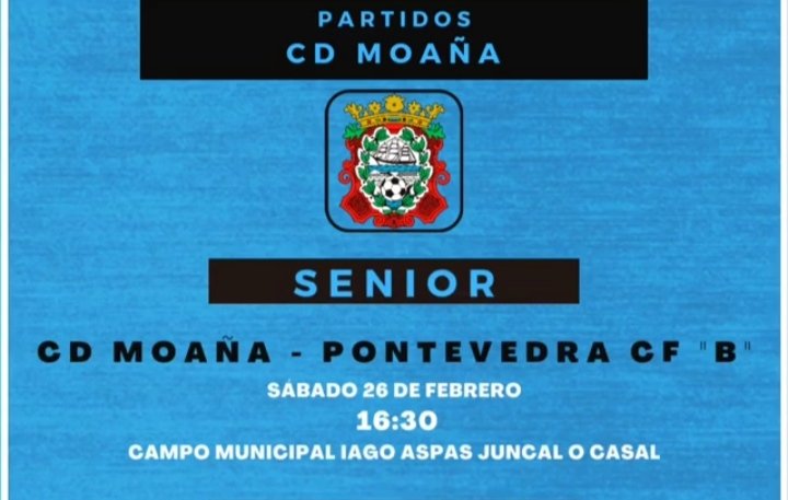 granatepcf's tweet photo. @cdmoana1 🟦 (12°)
🆚
@PontevedraCFSAD "B" 🇱🇻 (3°)

📆 Sábado 26 febrero 2.022
🕟 16:30 h.
🏟️ Iago Aspas Juncal - O Casal
📌 Moaña
🔢 Jornada 13 (Aplazado en su día)
🏆 #PreferenteGalicia

👤⚖️ Jesús Piñeiro Lugo
🐦 @pescadordeplato

☀️ 🌡️ 8° 📈 19°

#TAG
#HaiQueRoelo
#ForzaPonte https://t.co/TirkGsPfUy