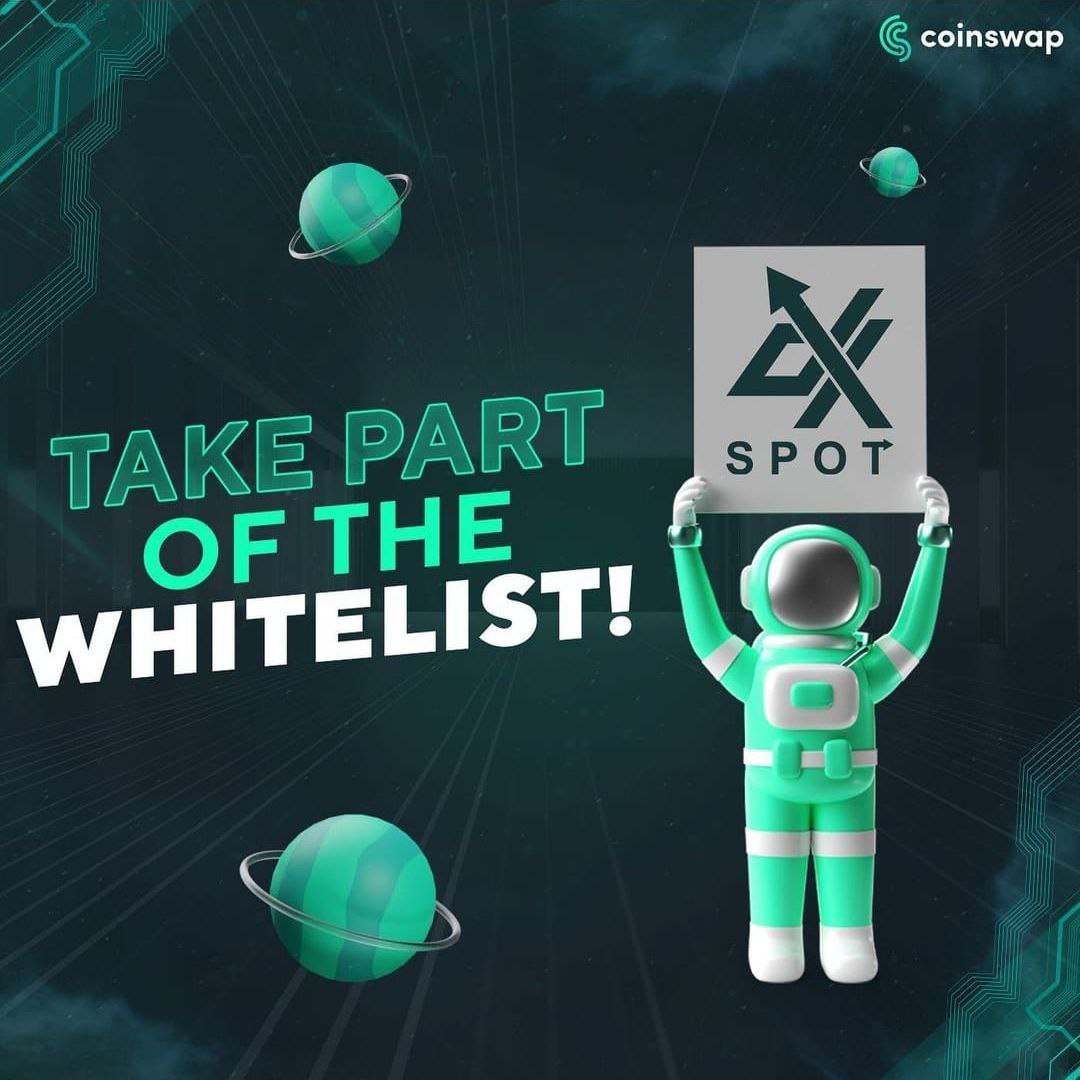 ✅ ANNOUNCEMENT! 

We have the Dx Spot Whitelisting for their upcoming IDO on-going! 🚨

Join now to qualify! 👉 app.coinswap.space/#/ido/dxspot/r…
 
Signin your wallet now.!!

<a href="/CoinSwap_Space/">Coinswap Space</a> #DXSPOT #IDO #GameFi #Metaverse #NFT #DeFi