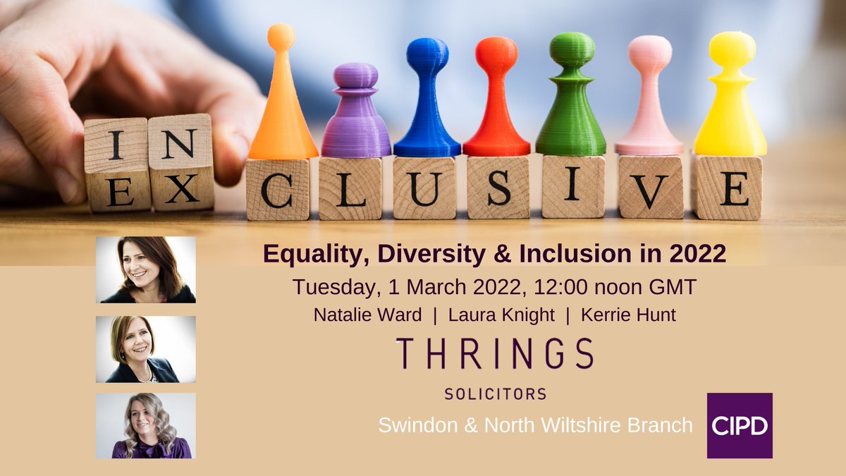 Join us for a session on Tuesday, 1 March 2022, presented by Thrings Solicitor on ‘Equity, Diversity, &amp; Inclusion in 2022 &amp; Beyond.’ Register here: bit.ly/3BPZXP1 #DEI #diversity #cipd #hrtogether #strongerwithcipd