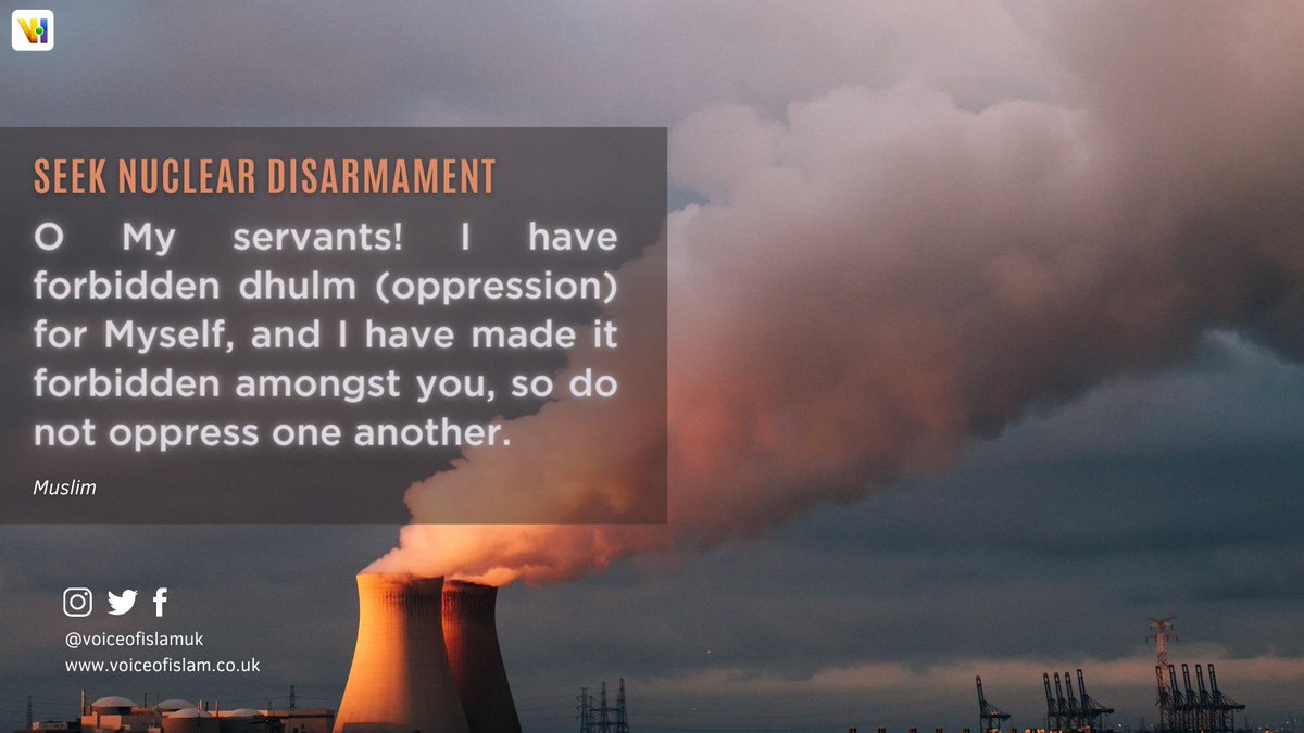 VoiceOfIslamUK's tweet photo. For #worldpeace, we must work for the speedy disarmament of nuclear weapons whose use in any arena would spell untold suffering for humanity and the planet at large.

#StopWar #worldwar3 #WWIII #RussiaUkraine #RussiaUkraineCrisis #nuclearwar https://t.co/kpXrNhcpbZ