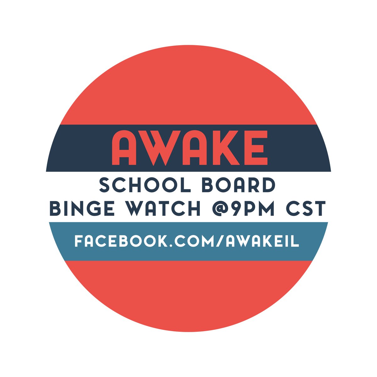 Awake_IL's tweet photo. Tonight at 9pm CST via https://t.co/I6bqPq95zi: School Board Binge Watch with @Shannon_A_IL and @EWoodhouse7 • Engage in the chat during the webcast • Will be posted to the Awake Blog and Twitter afterward. https://t.co/5iWCObWu2e