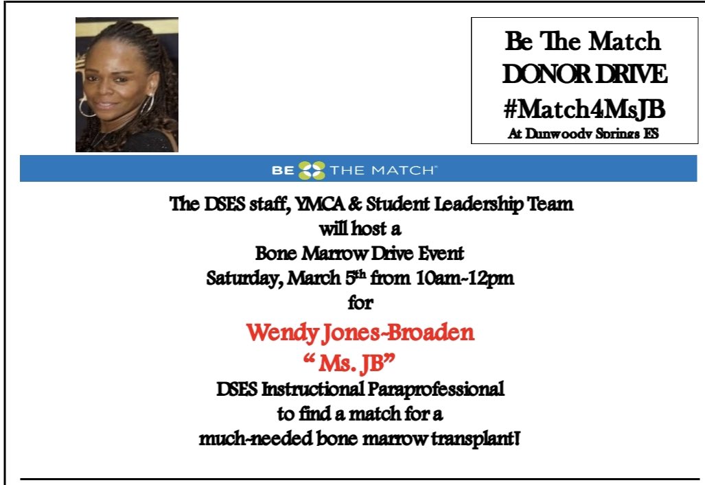 #match4msjb <a href="/DunwoodySprings/">DunwoodySpringsElem</a> Pls consider match-testing to support this 22yr wonderful member of our school family! #BetheMatch