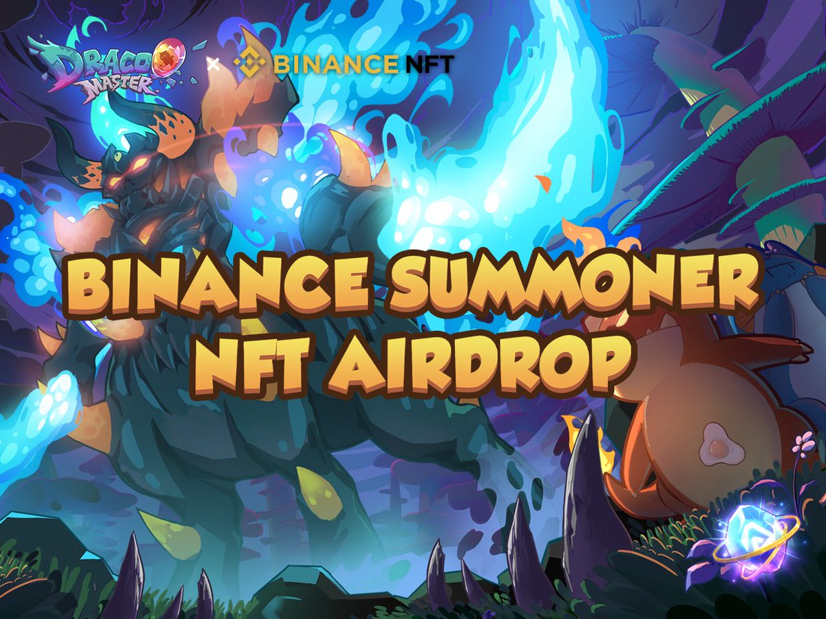 🎁🥳 𝘽𝙞𝙣𝙖𝙣𝙘𝙚 𝙎𝙪𝙢𝙢𝙤𝙣𝙚𝙧 𝙉𝙁𝙏 𝘼𝙞𝙧𝙙𝙧𝙤𝙥 🎉🎉🎉

Dracoo NFT is launching #Binance #IGO on March 7!!!
「Limited Edition of Summoner NFT」for this event!!!

#Airdrop Link💡
↓
giv.gg/dracoomaster

💗&amp;RT 🎁15 #NFTs 
#NFTGiveaway #Dracoo #GameFi #PlayToEarn
