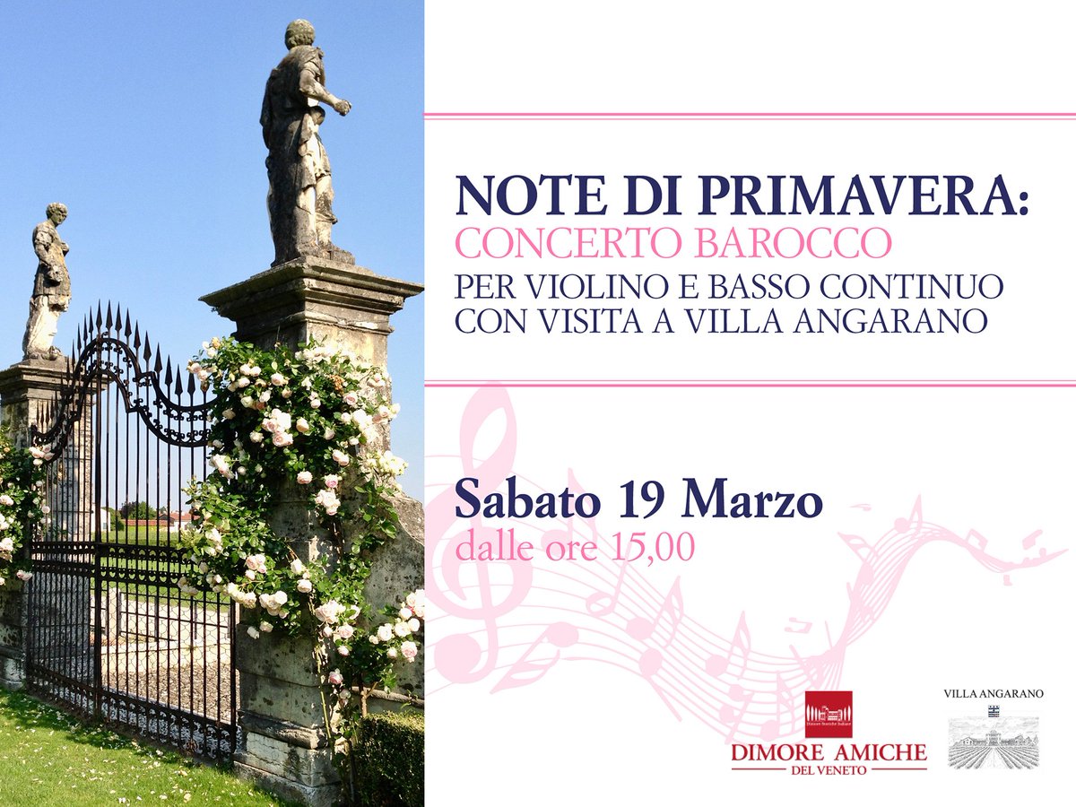 Villa_Angarano's tweet photo. Sabato #19marzo #NotediPrimavera a #VillaAngarano! Ore 15 &amp; ore 17 visita e concerto barocco per violino e basso continuo. Info e prenotazioni: info@villaangarno.com 0424 503086 #villaangarano #dimoreamichedelvento  #villevenete #PALLADIO #visitbassano #UNESCO #visitpedemontana https://t.co/ePEdciIH0Y