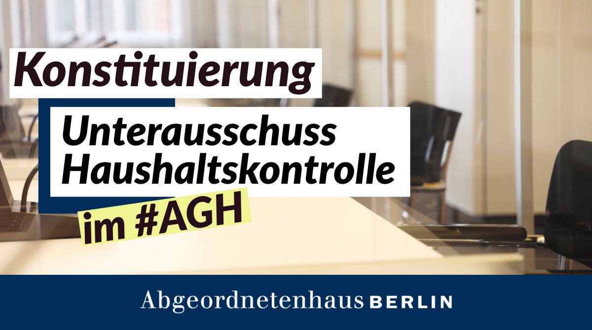 AGH_Berlin's tweet photo. Heute ab 9 Uhr soll sich der #Unterausschuss Haushaltskontrolle in seiner ersten Sitzung in der 19. #Wahlperiode konstituieren. 
Die Sitzung ist nicht öffentlich. 

#Ausschüsse #Unterausschüsse #UAHK https://t.co/00JI0cMOeR