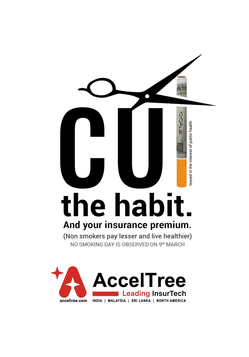 AccelTree's tweet image. Observe World No Smoking Day on 9 March. Quit smoking or encourage someone else to cut the habit and save on Insurance premium, too. #NoSmokingDay #CutTheHabit #AccelTree #CorporateSocialResponsibility
