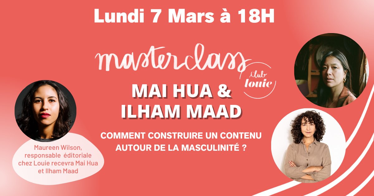 📆 Lundi 7 mars à 18h - nouvelle Masterclass @louiemedia !
🎙 <a href="/supertimai/">mai hua</a> et <a href="/ilham_maad/">Ilham Maad</a> : « Comment construire un contenu sur la masculinité »
#Masterclass accessible aux membres nocturne du Club Louie ou sur billetterie
🎟️ my.weezevent.com/masterclass-av……
#louiemedia #clublouie