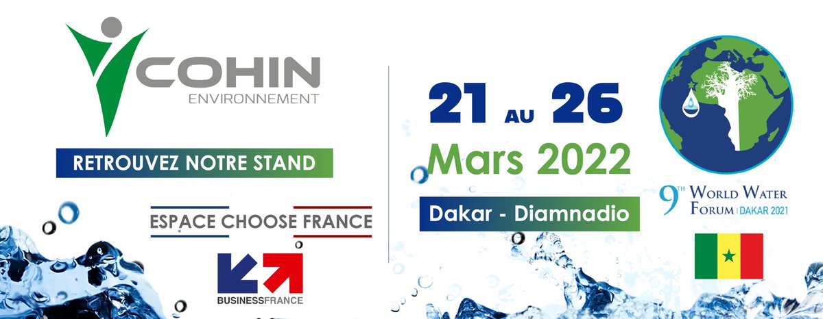 Cohin Environnement (@cohinenv) on Twitter photo 🟢 | SALON - FORUM MONDIAL DE L'EAU - SÉNÉGAL
Nous serons présents pour la 9eme Edition du FORUM MONDIAL DE L'EAU à DAKAR au #senegal du 21 Mars au 26 Mars 2022 dans l'Espace Choose France - <a href="/businessfrance/">Business France</a>
INSCRIPTION ➡ lnkd.in/eYntx_iT 🟢 | SALON - FORUM MONDIAL DE L'EAU - SÉNÉGAL
Nous serons présents pour la 9eme Edition du FORUM MONDIAL DE L'EAU à DAKAR au #senegal du 21 Mars au 26 Mars 2022 dans l'Espace Choose France - <a href="/businessfrance/">Business France</a>
INSCRIPTION ➡ lnkd.in/eYntx_iT