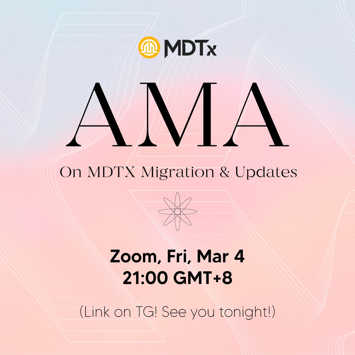 mdtxio's tweet photo. 🔈 Today's AMA on MDTX Migration &amp; Updates will be on Zoom @ 2100hrs GMT+8.

You're welcome to bring new friends to attend.
Deets provided on the telegram group. See you tonight! https://t.co/ZtWdyNZB3t
