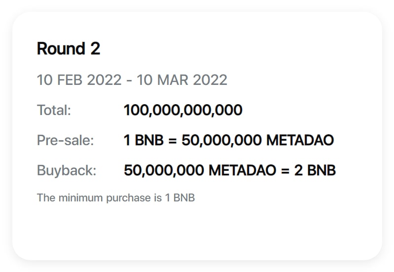 #MetaDAO 1ST ROUND BUYBACK IS ONGOING‼️

🔶1st Round Buyback Price:
100,000,000 METADAO =1.67 #BNB

🏆 2nd Round Presale price:
 1 #BNB = 50,000,000 METADAO 

💵2nd Round Buyback price:
50,000,000 METADAO=2 #BNB

🎁 Pre-sale Address: 
0x15d5c4DEA158F45c3DF35444c907Bc01eCd202d6