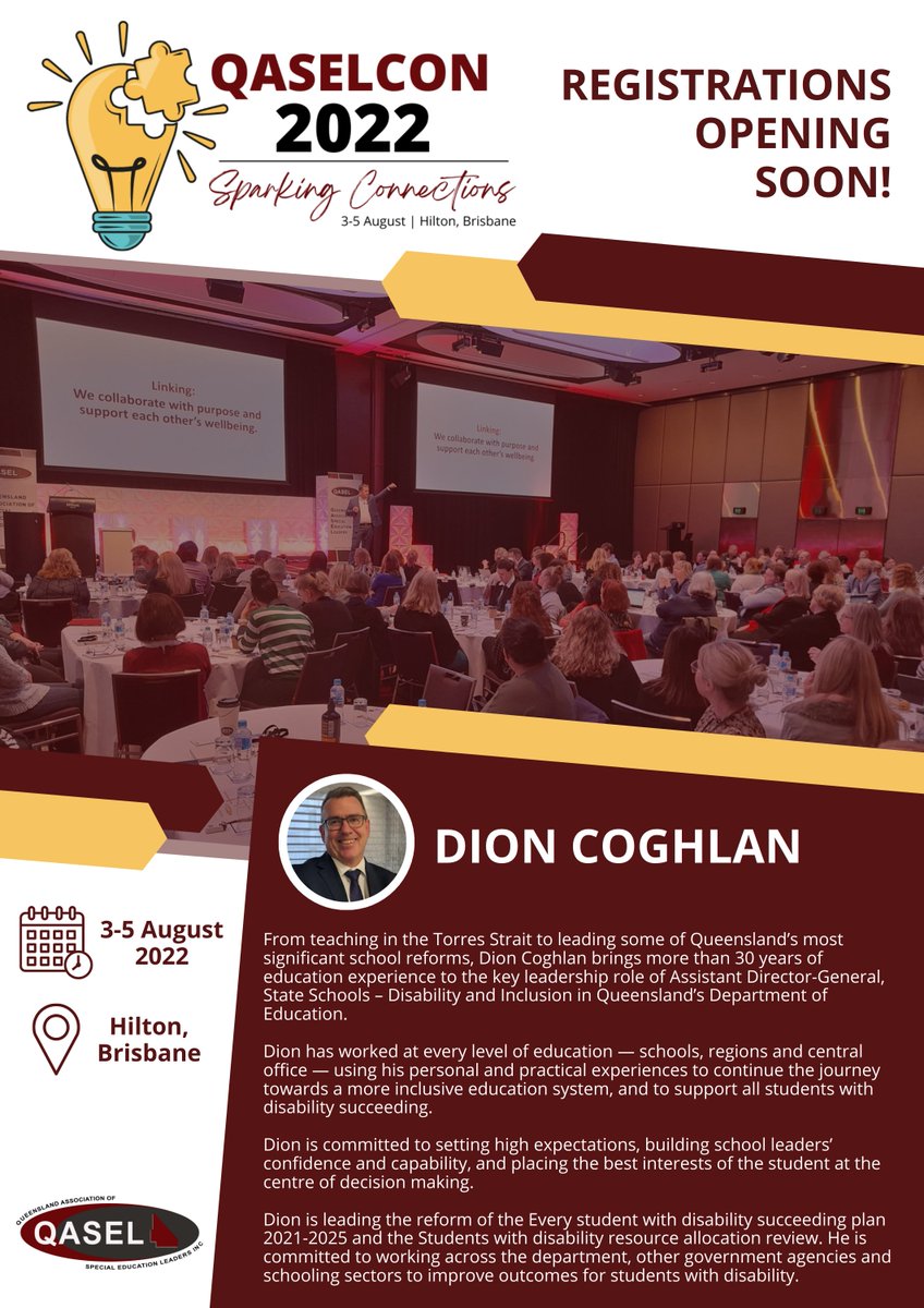 QASEL's tweet photo. Adding yet another confirmed speaker to our growing list for QASELCON22: Sparking Connections. Brisbane Hilton 3-5 August - Dion Coghlan, Assistant Director-General, State Schools – Disability and Inclusion in Queensland’s Department of Education. https://t.co/JR5GnUWt7r