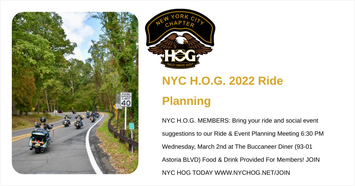 HOGNYC's tweet photo. 2022 NYC H.O.G. Ride &amp; Event Planning Meeting 6:30 PM Wednesday, March 2nd at The Buccaneer Diner. Food &amp; Drink provided for members!! https://t.co/CoDVSKmwza https://t.co/Ap2fr3UFhH