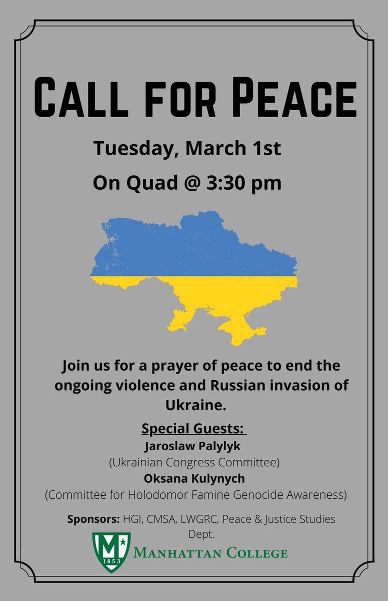 MC Peace Studies (@manhattan_peace) on Twitter photo Please join us on the Quad at <a href="/ManhattanEdu/">Manhattan University</a> next Tuesday, 3/1 at 3:30pm for a prayer of peace to end the violence caused by the Russian invasion of Ukraine Please join us on the Quad at <a href="/ManhattanEdu/">Manhattan University</a> next Tuesday, 3/1 at 3:30pm for a prayer of peace to end the violence caused by the Russian invasion of Ukraine