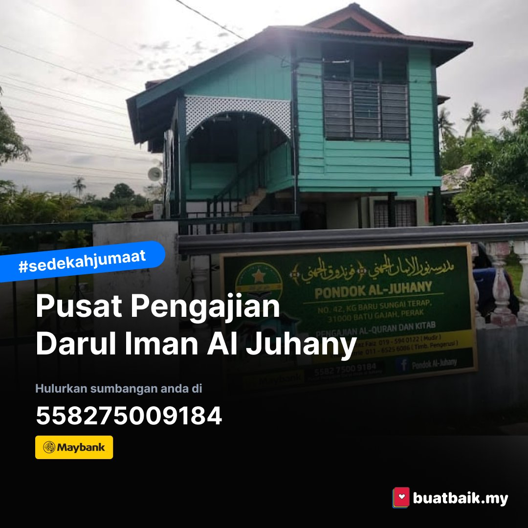 Pusat Pengajian Darul Iman Al Juhany
558275009184 (Maybank)

#sedekah #sedekahjumaat #buatbaik
