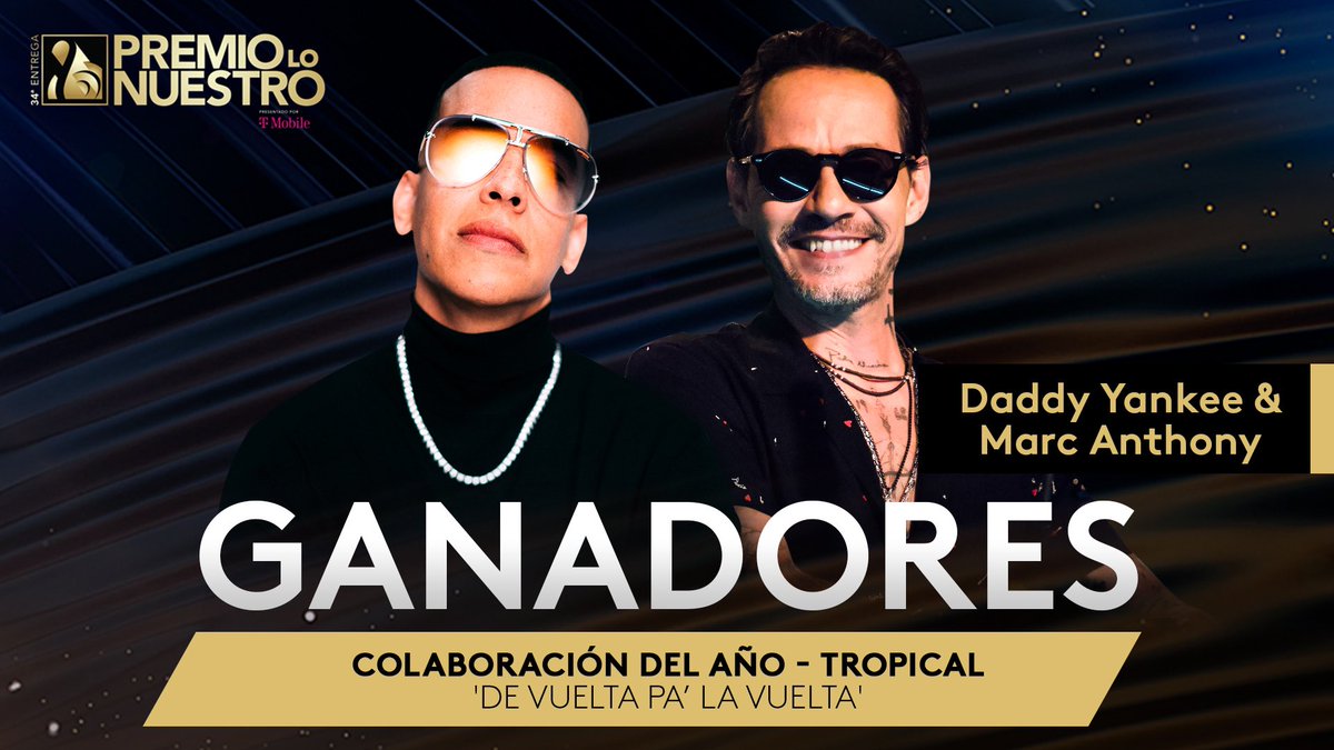 #Ganadores en la Categoría #colaboracionDeAño #Tropical  - #DeVueltaPaLaVuelta <a href="/daddy_yankee/">Daddy Yankee 😀 (DY)</a> <a href="/MarcAnthony/">Marc Anthony</a>
<a href="/premiolonuestro/">Premio Lo Nuestro</a> La música tropical sigue siendo importante.