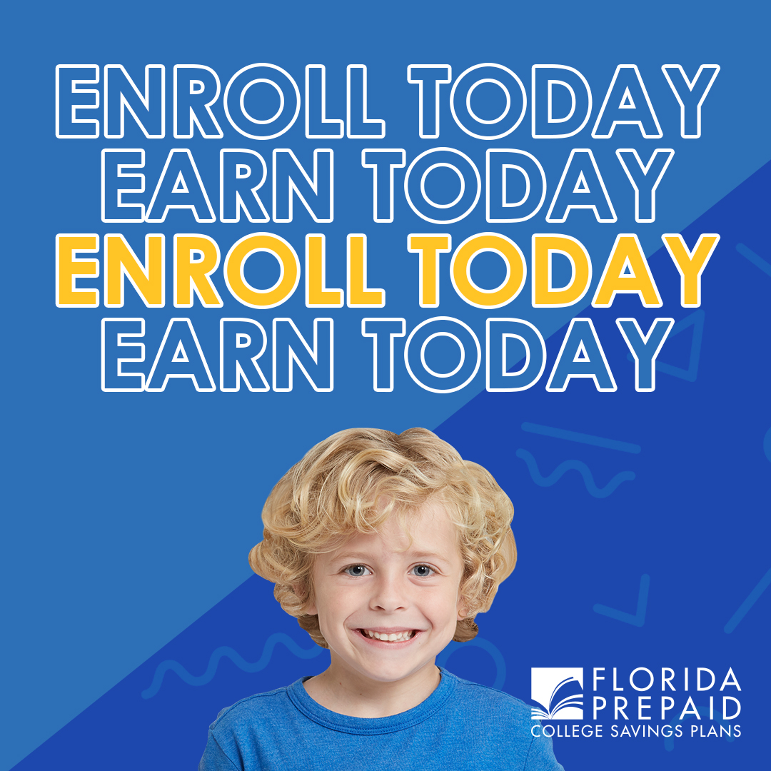 Saving for college is one of the most important steps you can take to secure your child’s future. To learn more and enroll today, visit the Florida Prepaid website.