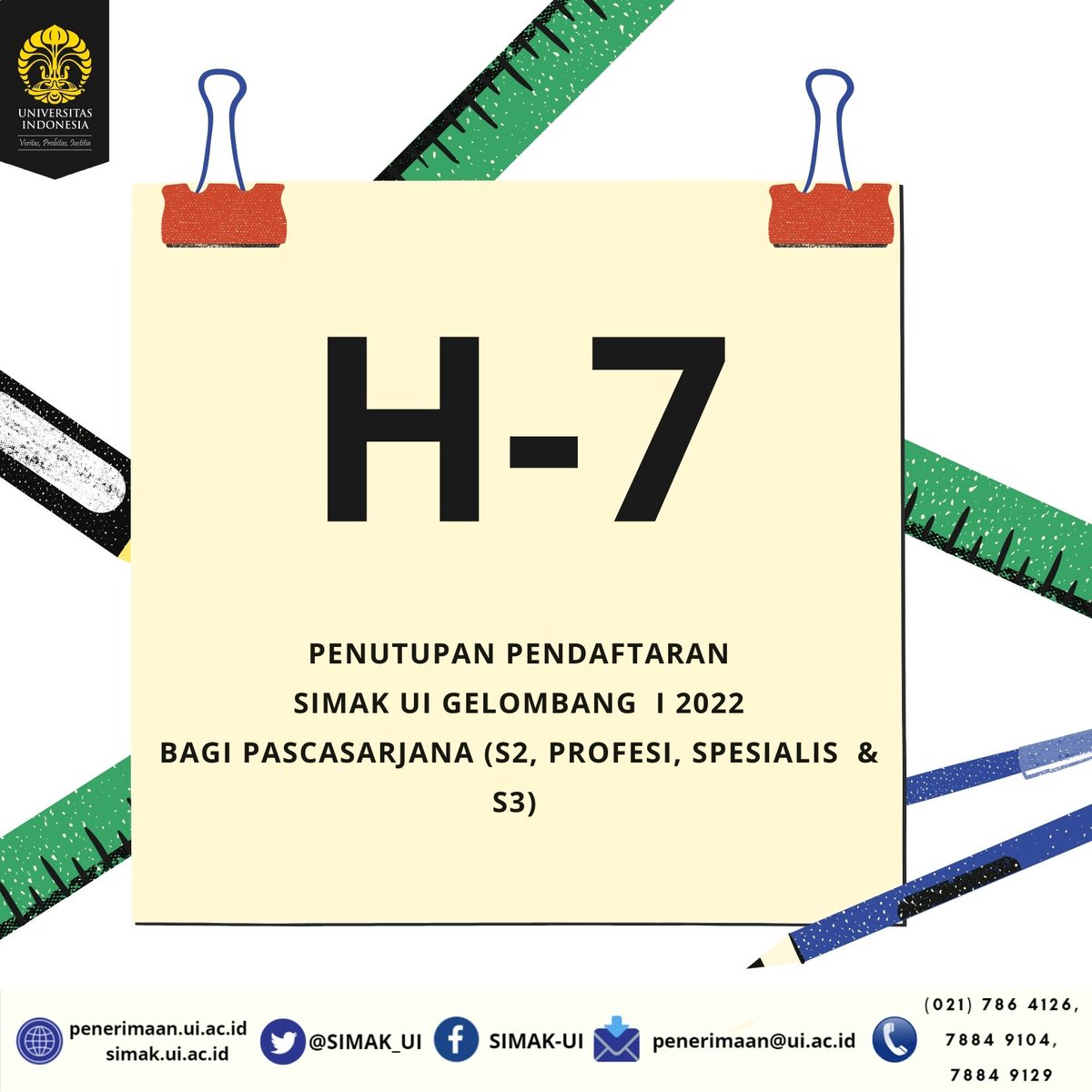 SIMAK_UI's tweet photo. Pagi #PejuangSIMAKUI 👋

Mimin cuman mau mengingatkan nih, sudah H-7 penutupan pendaftaran SIMAK UI gelombang I 2022 bagi Pascasarjana (S2, Profesi, Spesialis &amp; S3).

Jangan lupa untuk di cek kembali pendaftaran kalian, ya.😉
#UniversitasIndonesia
#SIMAKUI2022
#UI2022
#PMBUI2022 https://t.co/KndZN68vSB