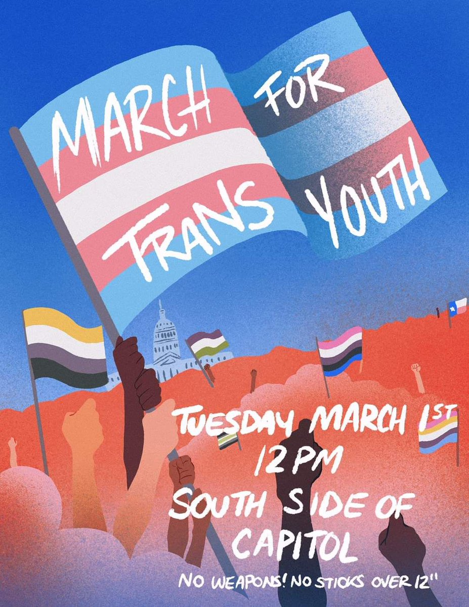 SAGA_TX's tweet photo. We must protect the rights of our trans youth!!!! 

Tuesday, March 1, at the south side of the Texas state capitol in Austin at noon. 

NOTE: No weapons. No sticks over 12 inches.

Graphic by @perisceris 

#protecttransyouth 
#transrightsarehumanrights 
#transrights 
#transyouth https://t.co/ynhvJrTGZA