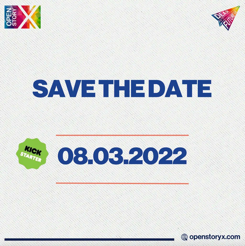 OpenStoryX's tweet photo. 8 march, 2022! Save the date! Help fund our film! https://t.co/yymyB3ASMx