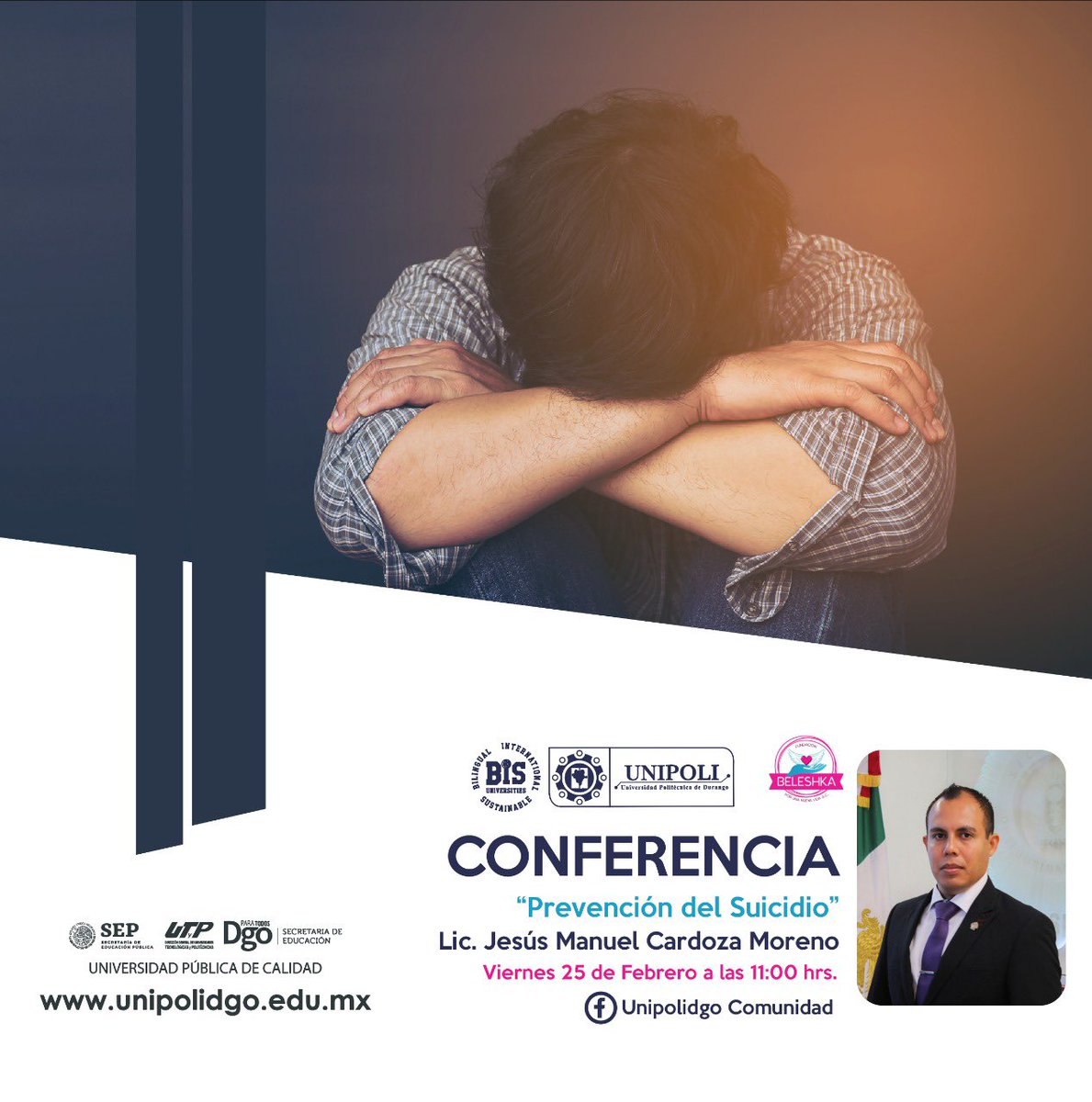 CONFERENCIA "PREVENCIÓN DEL SUICIDIO"

En el Programa de Apoyo  Psicoemocional de la <a href="/unipolidgo/">UNIPOLI Durango</a> , tendremos la participación  del Psicólogo Jesús Manuel Cardoza, especialista en temas de salud mental.

🗓Viernes 25 de febrero ⏰11:00 am 

facebook.com/unipolidgo

¡Los esperamos!