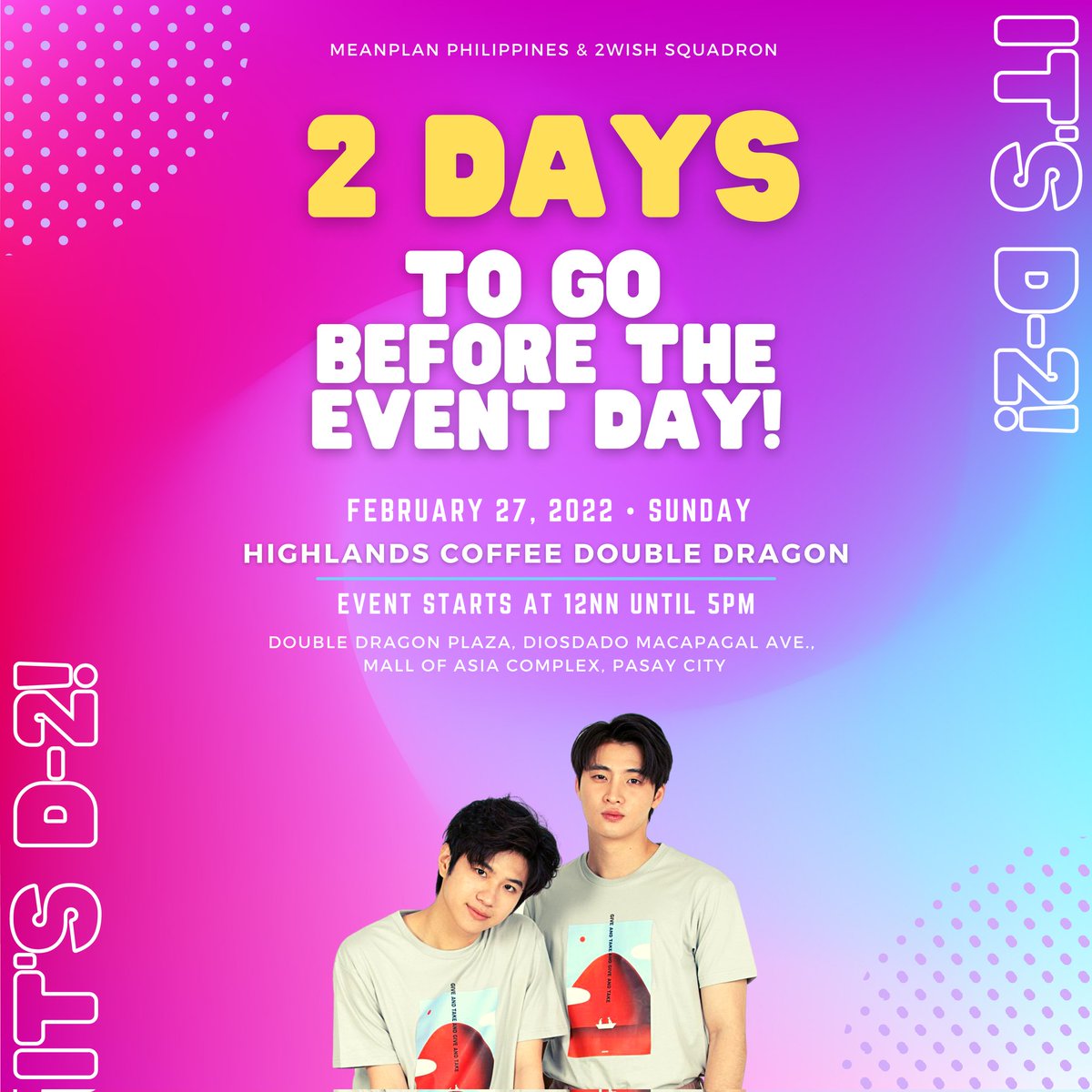 [CHEERS FOR 2WISH: IT'S D-2] 🎁

Just 2 more days to go before MeanPlan's Birthday Celebration and Cup Sleeve Event Day! Celebrate with us on Feb. 27, 2022 at Highlands Coffee Double Dragon from 12PM to 5PM. 😉

🔗REGISTRATION FORM: bit.ly/3IsMcHO

#CheersFor2wishPH2022