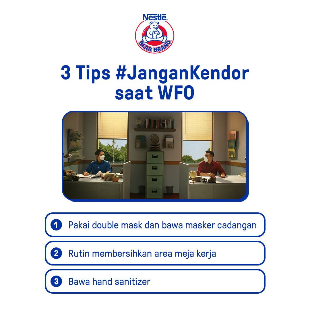 Harus kerja di luar rumah? Tetap patuhi protokol kesehatan dimanapun kamu berada dengan mengikuti 3 tips di atas, dan #JanganKendor selalu jaga kondisi!

Oiya, bawa BEAR BRAND juga ya untuk menemanimu kerja!