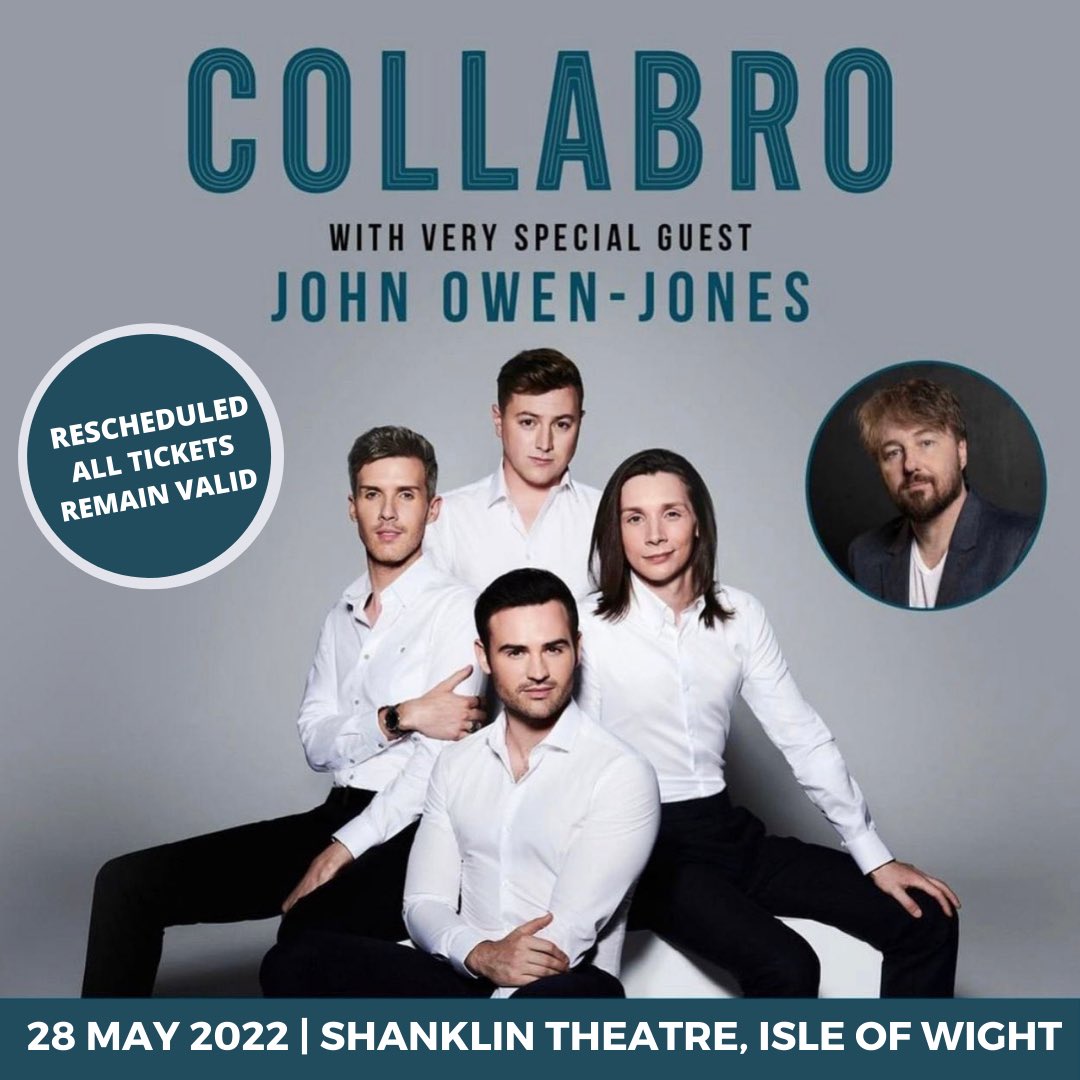 Collabro's tweet photo. ⭐️ NEW DATE - 28 MAY 2022 ⭐️

Join us alongside the wonderful @johnowenjones at the @ShanklinTheatre in May 🙌

All tickets to the previous date remain valid. Please contact the box office 🎟

https://t.co/nK5NsLyAOt https://t.co/0AD4KCgLmg
