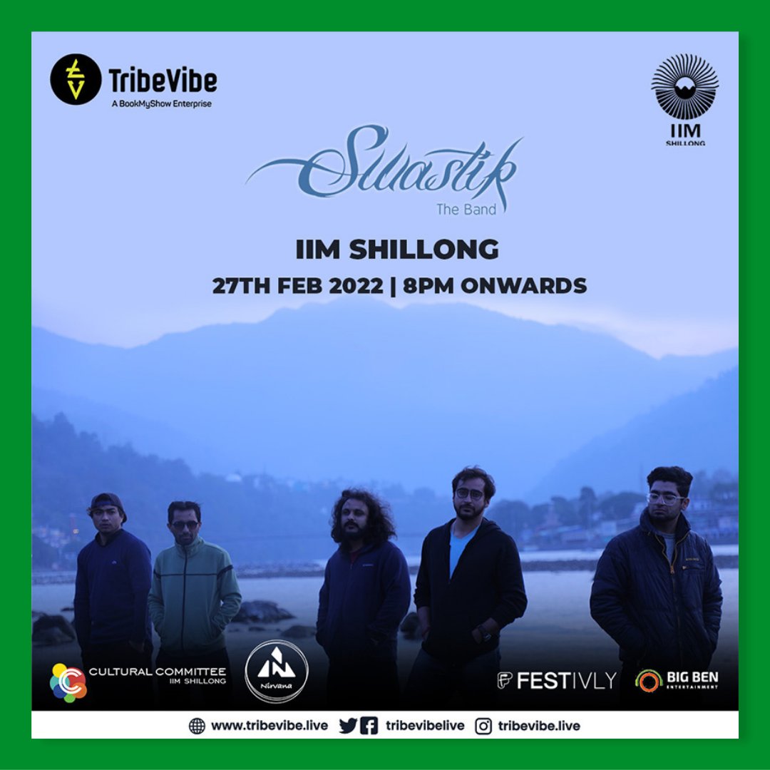 TribeVibeLive's tweet photo. #Shillong!
Are You Ready To Be A Part Of A Rockin' Evening? Well, We've Got You Covered Cause #SwastikBand Is All Set To Perform At @IIMShillong's #NirvanaFest On The 27th of Feb 8 PM Onwards.
#Festivly #bigbenentertainment
@shovenshah
#TribeVibe https://t.co/pC0jffKZJV